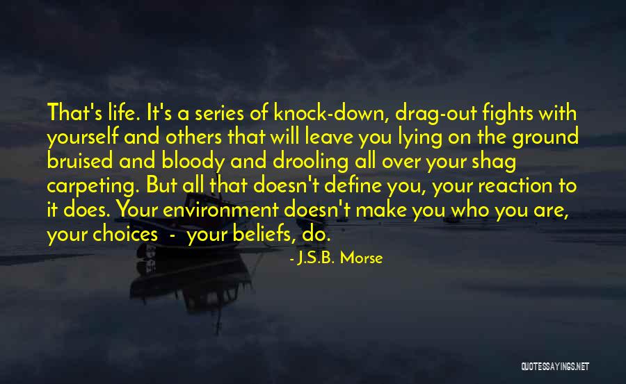 The Others Series Quotes By J.S.B. Morse The Others Series Quotes By J.S.B. Morse