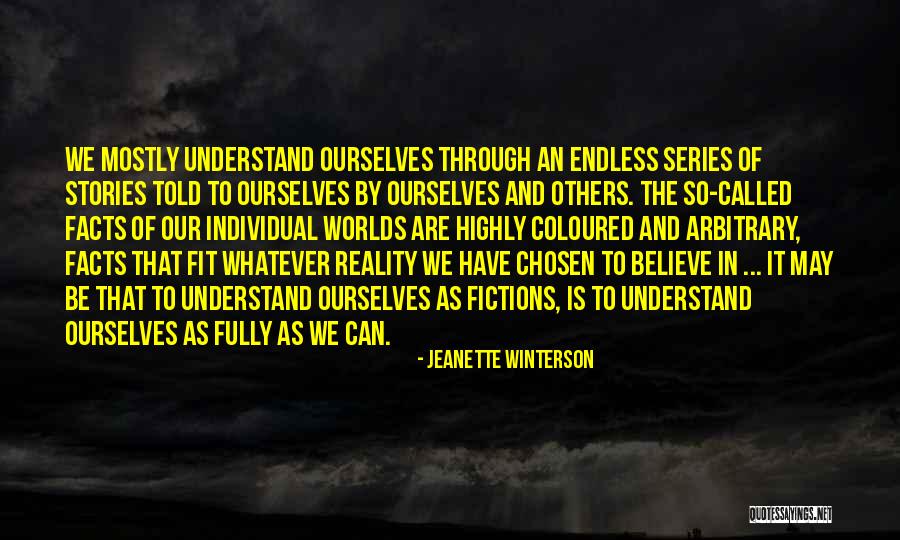 The Others Series Quotes By Jeanette Winterson The Others Series Quotes By Jeanette Winterson