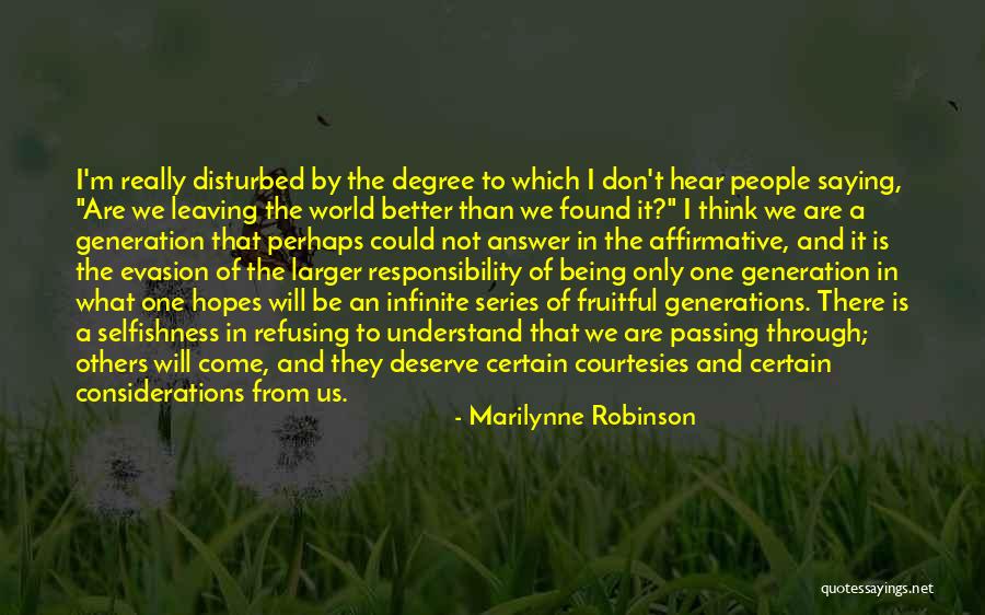 The Others Series Quotes By Marilynne Robinson The Others Series Quotes By Marilynne Robinson