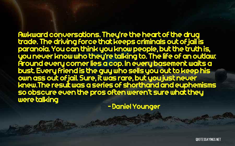 The Out List Quotes By Daniel Younger The Out List Quotes By Daniel Younger