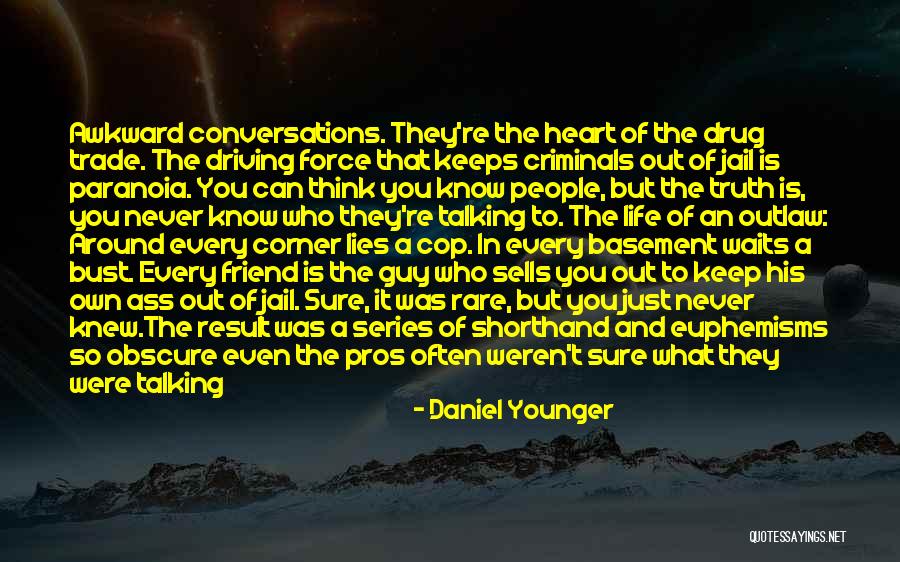 The Out List Quotes By Daniel Younger