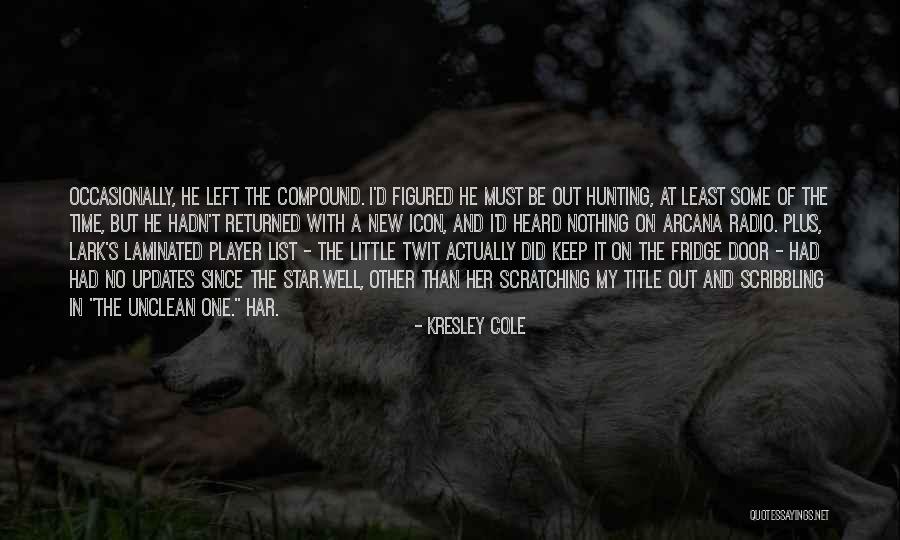 The Out List Quotes By Kresley Cole The Out List Quotes By Kresley Cole
