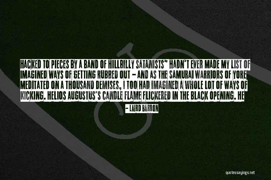 The Out List Quotes By Laird Barron The Out List Quotes By Laird Barron