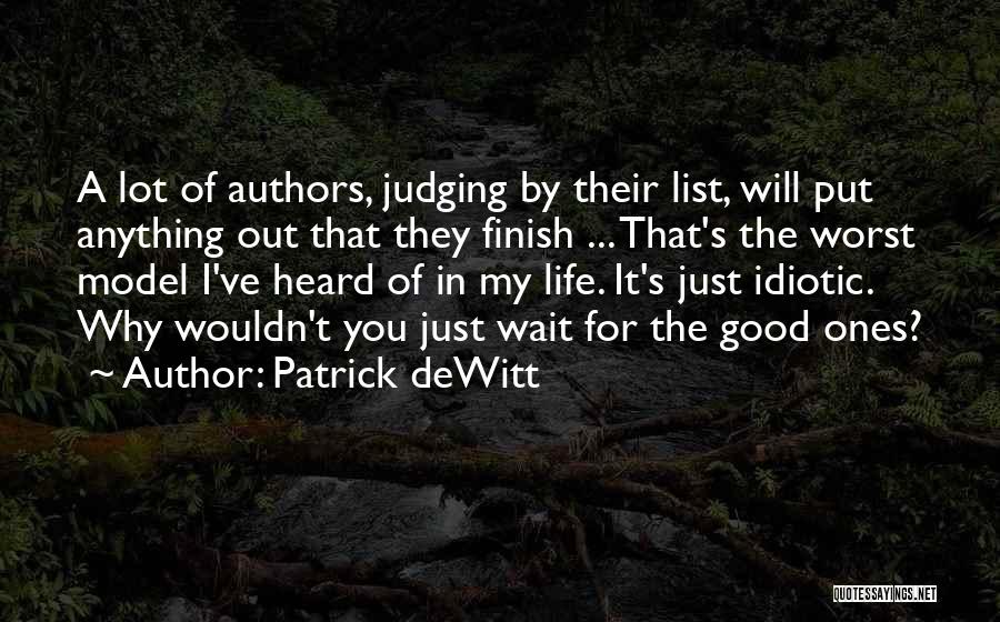 The Out List Quotes By Patrick DeWitt