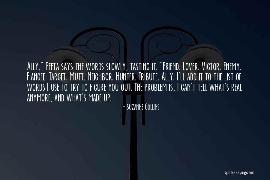 The Out List Quotes By Suzanne Collins The Out List Quotes By Suzanne Collins