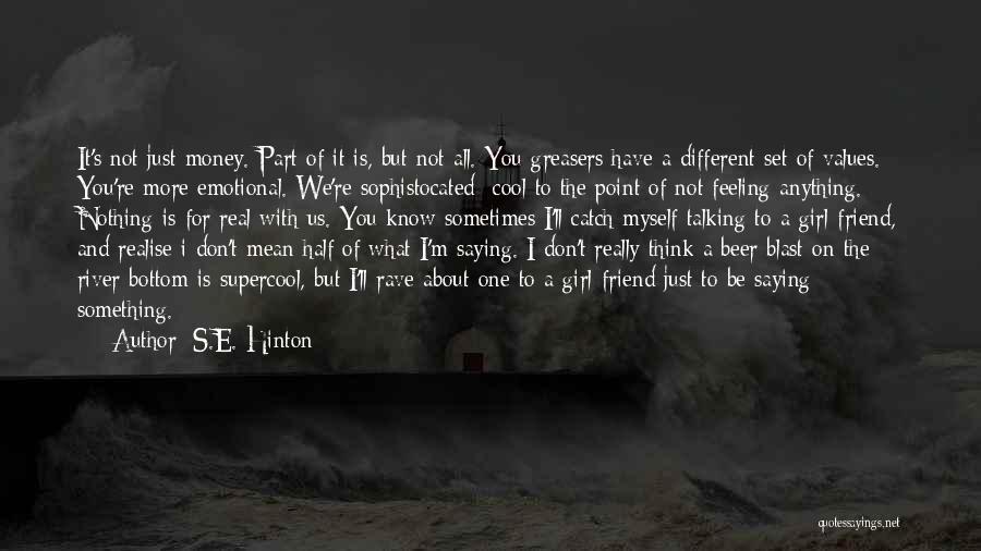 The Outsiders Hinton Quotes By S.E. Hinton