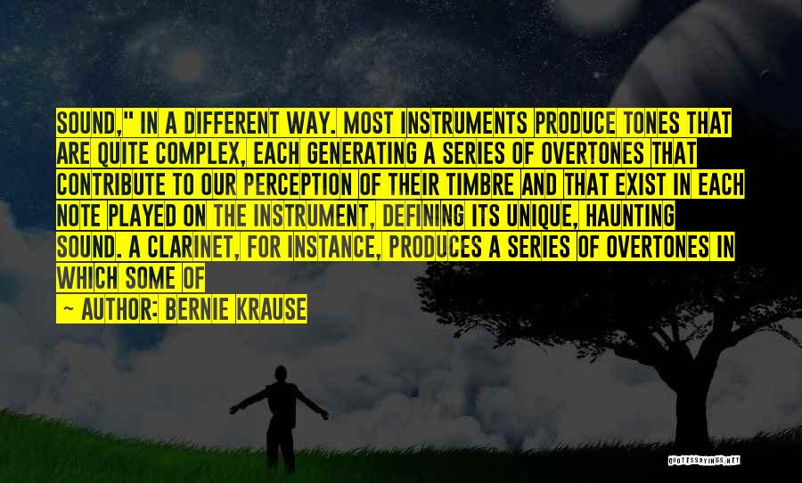 The Overtones Quotes By Bernie Krause