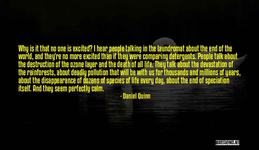 The Ozone Layer Quotes By Daniel Quinn The Ozone Layer Quotes By Daniel Quinn