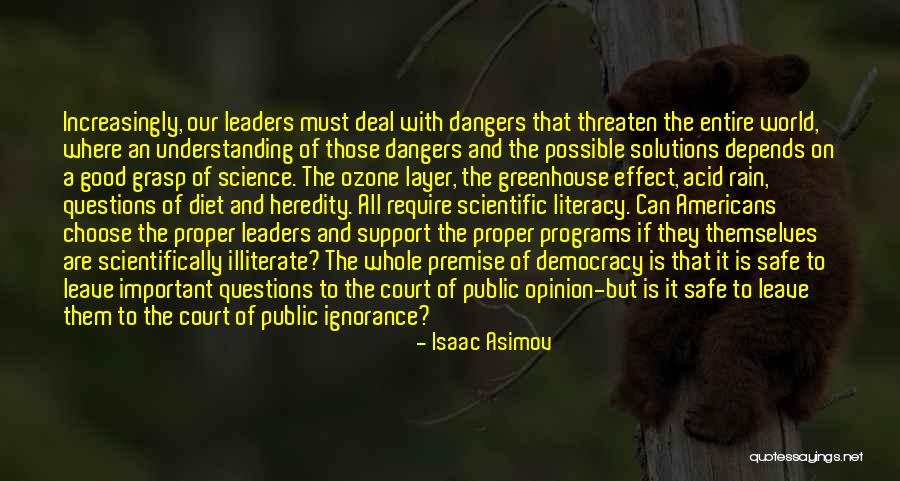 The Ozone Layer Quotes By Isaac Asimov The Ozone Layer Quotes By Isaac Asimov