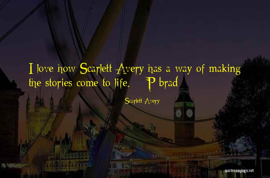 The P Quotes By Scarlett Avery The P Quotes By Scarlett Avery