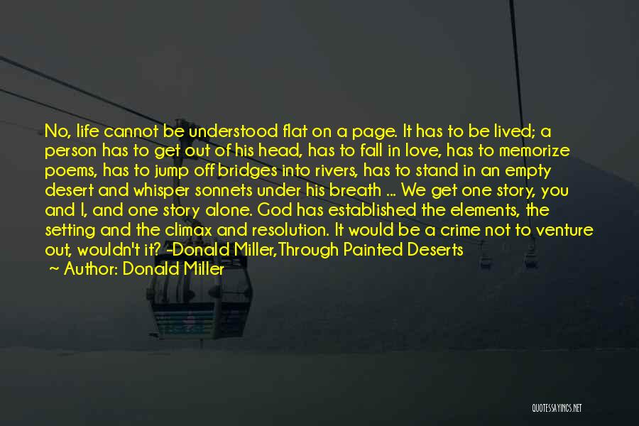 The Painted Desert Quotes By Donald Miller