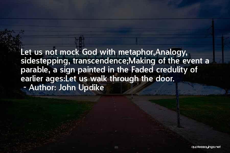 The Painted Door John Quotes By John Updike