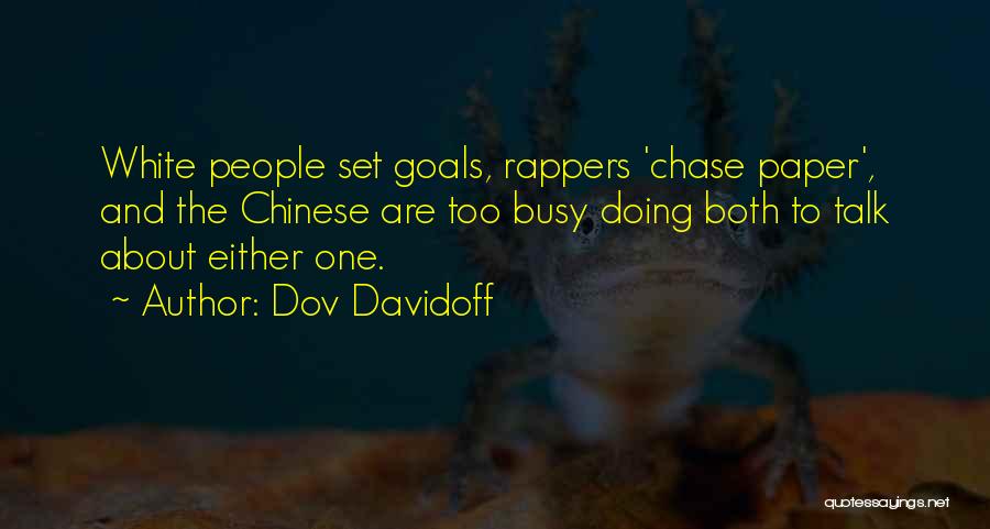 The Paper Chase Quotes By Dov Davidoff