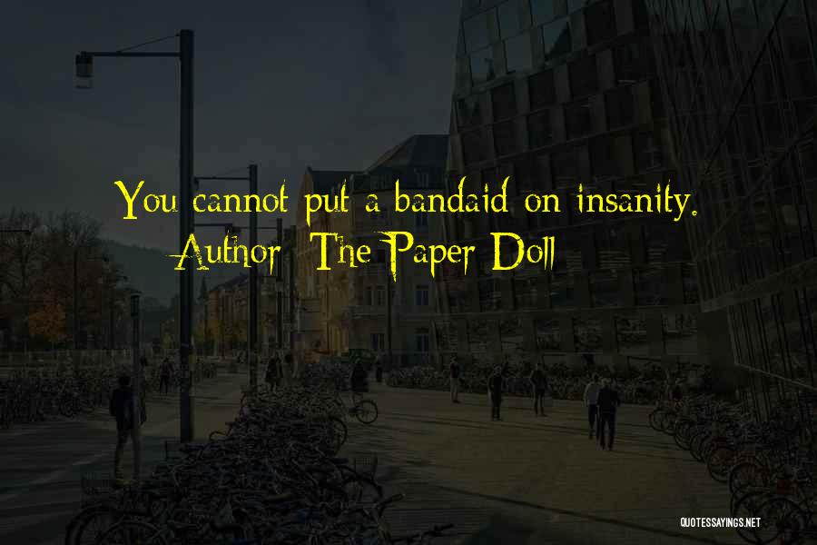 The Paper Doll Quotes 496779