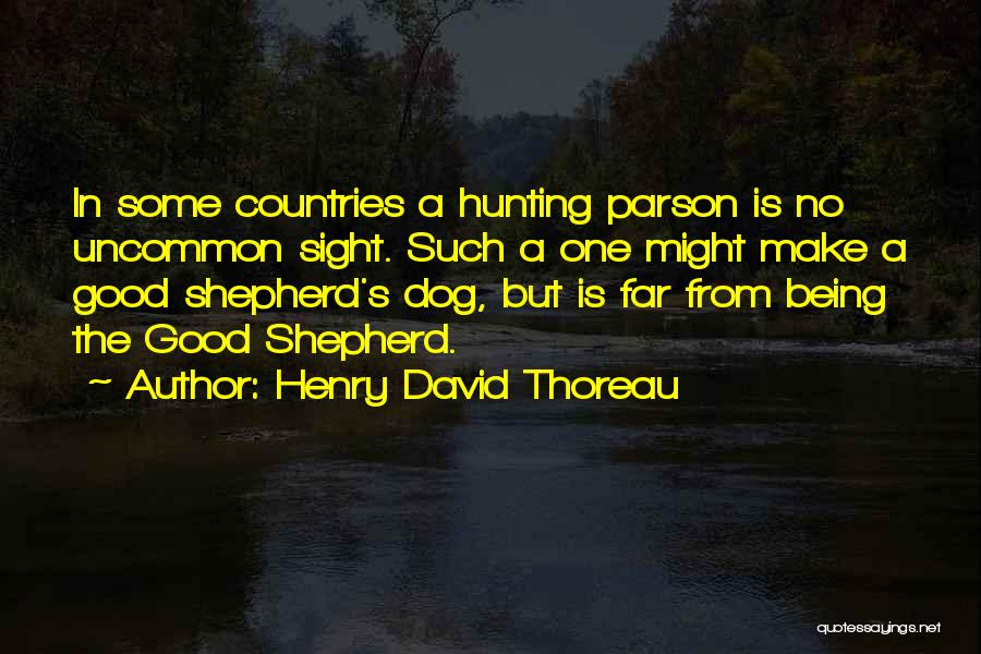 The Parson Quotes By Henry David Thoreau