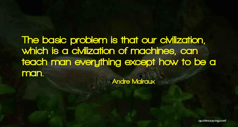 The Parting Of The Ways Quotes By Andre Malraux The Parting Of The Ways Quotes By Andre Malraux