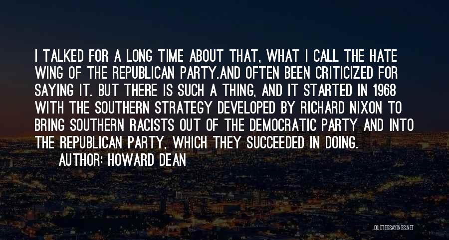 The Party 1968 Quotes By Howard Dean