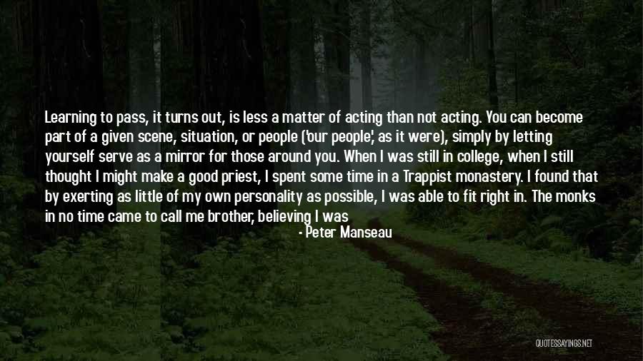 The Passing Of A Brother Quotes By Peter Manseau The Passing Of A Brother Quotes By Peter Manseau