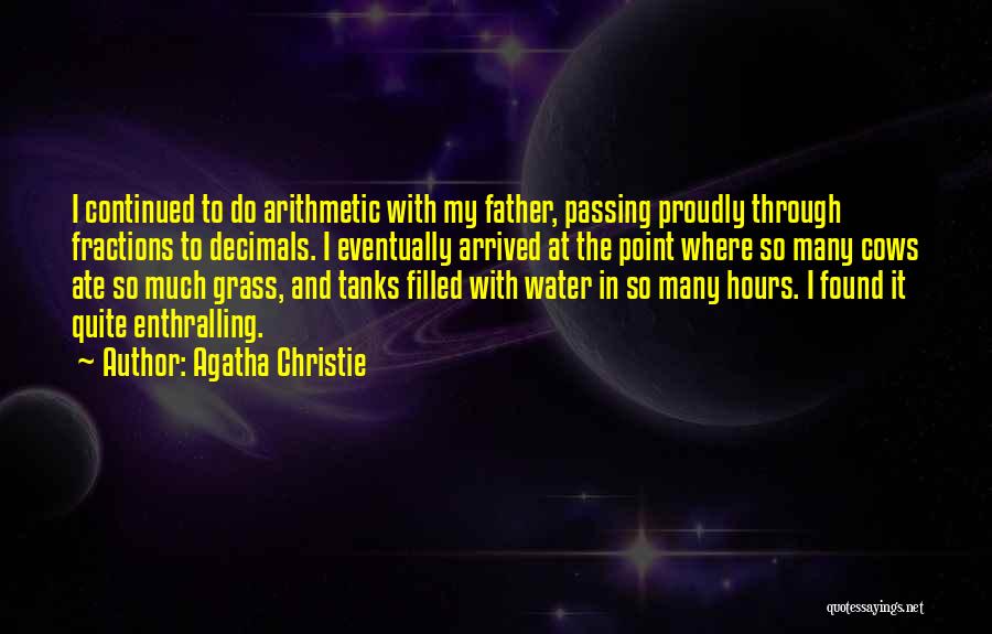 The Passing Of A Father Quotes By Agatha Christie