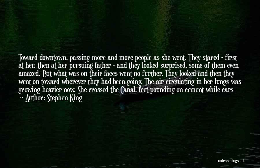 The Passing Of A Father Quotes By Stephen King