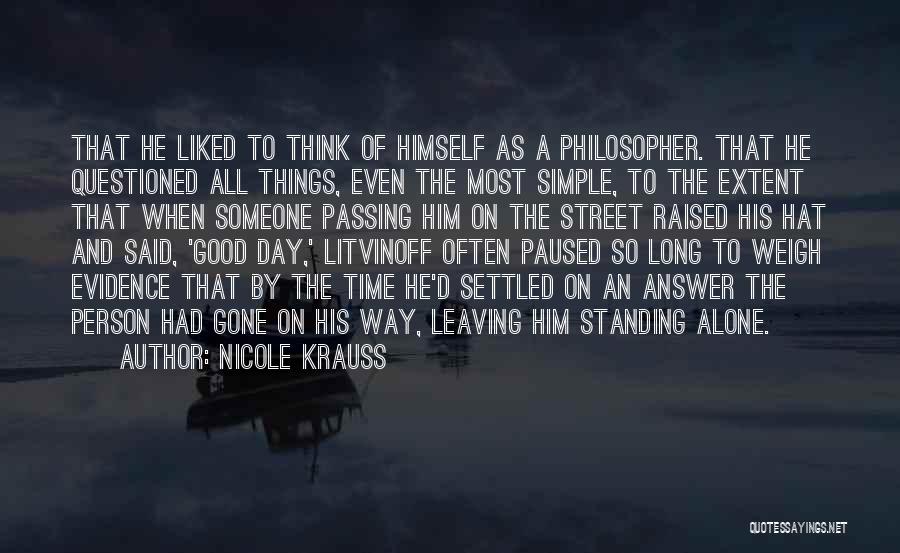 The Passing Of Someone Quotes By Nicole Krauss