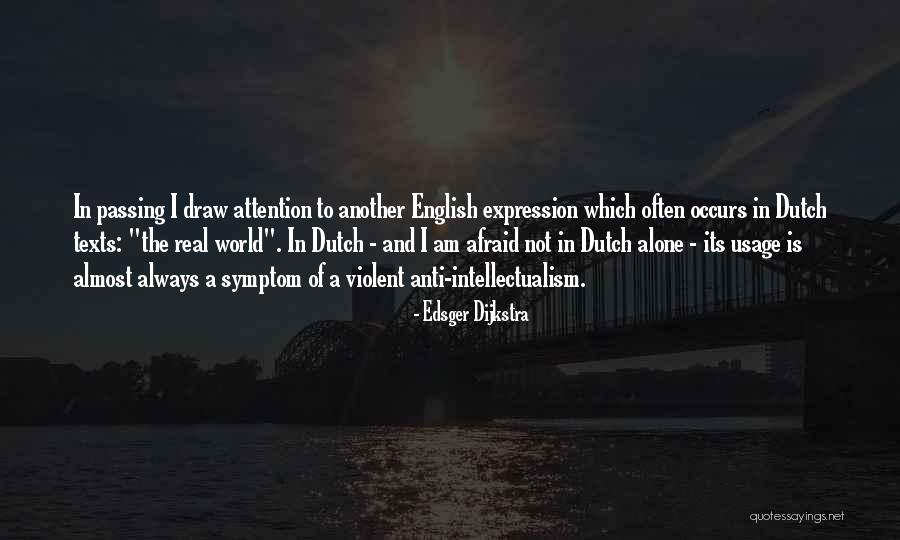 The Passing Quotes By Edsger Dijkstra The Passing Quotes By Edsger Dijkstra
