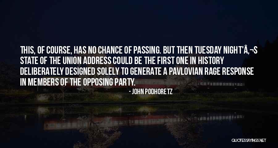 The Passing Quotes By John Podhoretz