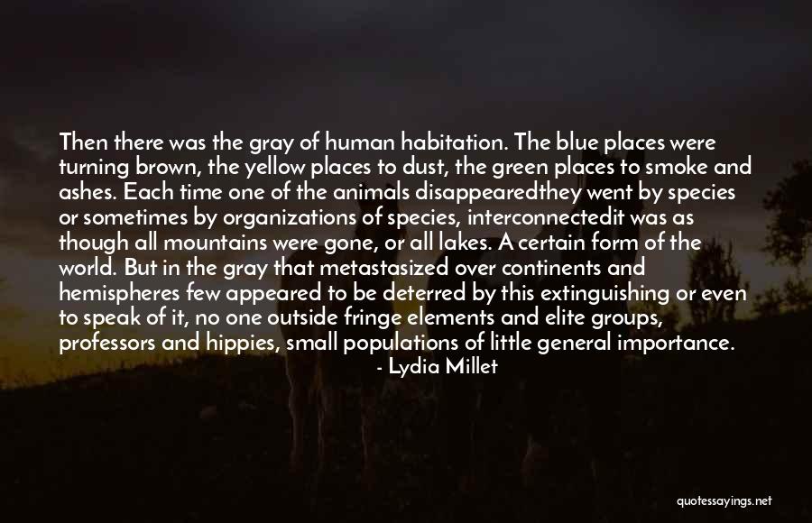 The Passing Quotes By Lydia Millet The Passing Quotes By Lydia Millet
