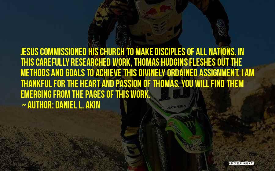 The Passion Of Jesus Quotes By Daniel L. Akin