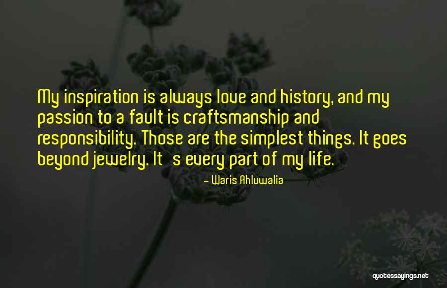 The Passion Of Love Quotes By Waris Ahluwalia The Passion Of Love Quotes By Waris Ahluwalia