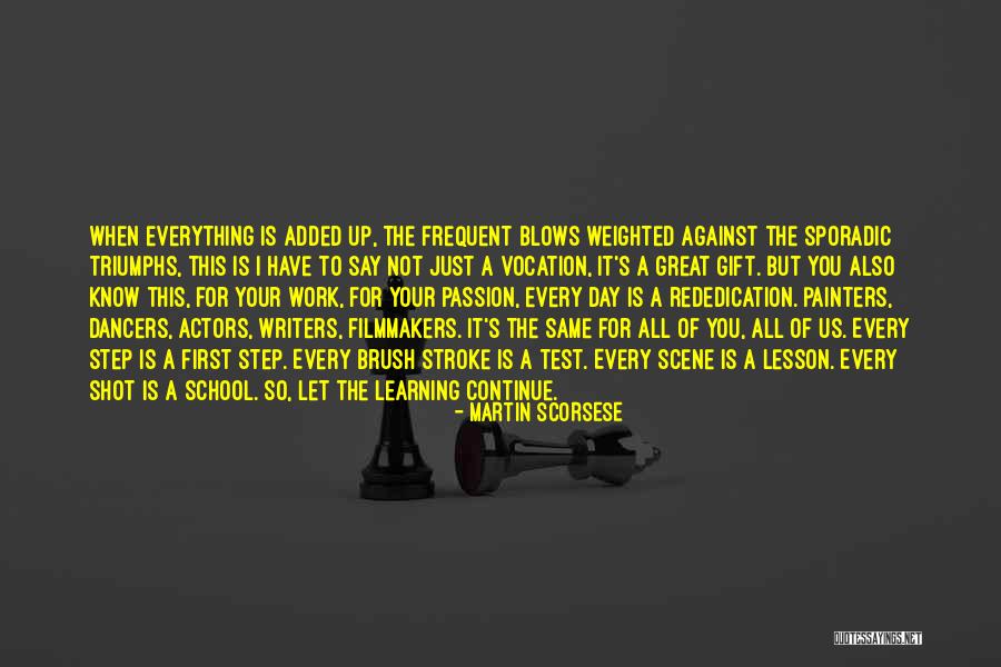 The Passion Test Quotes By Martin Scorsese The Passion Test Quotes By Martin Scorsese