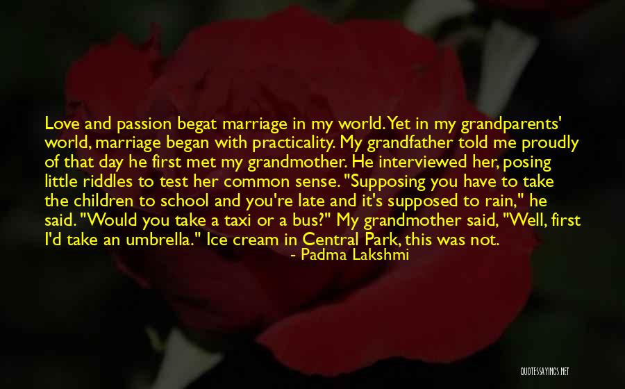The Passion Test Quotes By Padma Lakshmi The Passion Test Quotes By Padma Lakshmi