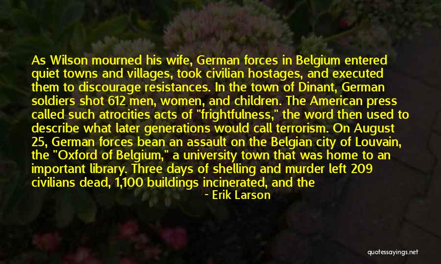The Past 1 Quotes By Erik Larson The Past 1 Quotes By Erik Larson