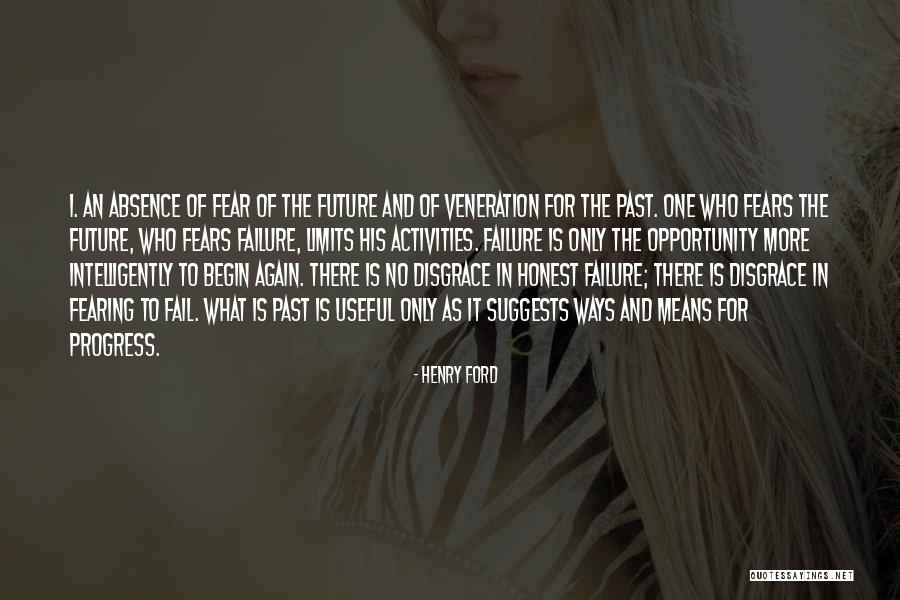 The Past 1 Quotes By Henry Ford The Past 1 Quotes By Henry Ford
