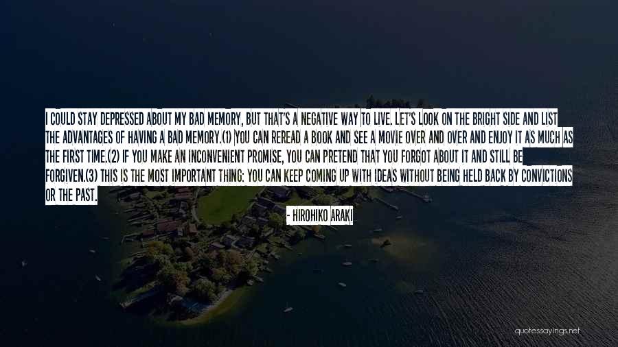 The Past 1 Quotes By Hirohiko Araki The Past 1 Quotes By Hirohiko Araki