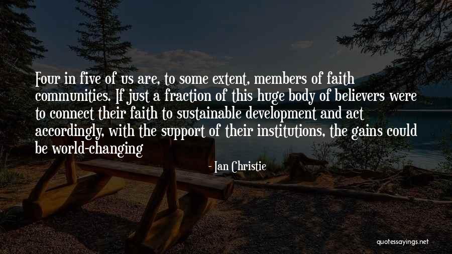 The Past And Changing The Future Quotes By Ian Christie The Past And Changing The Future Quotes By Ian Christie