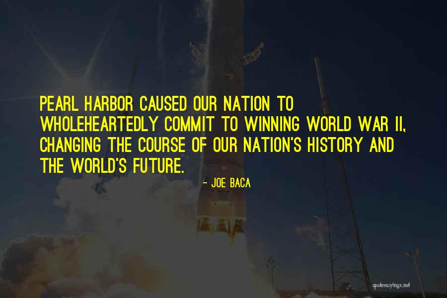 The Past And Changing The Future Quotes By Joe Baca The Past And Changing The Future Quotes By Joe Baca