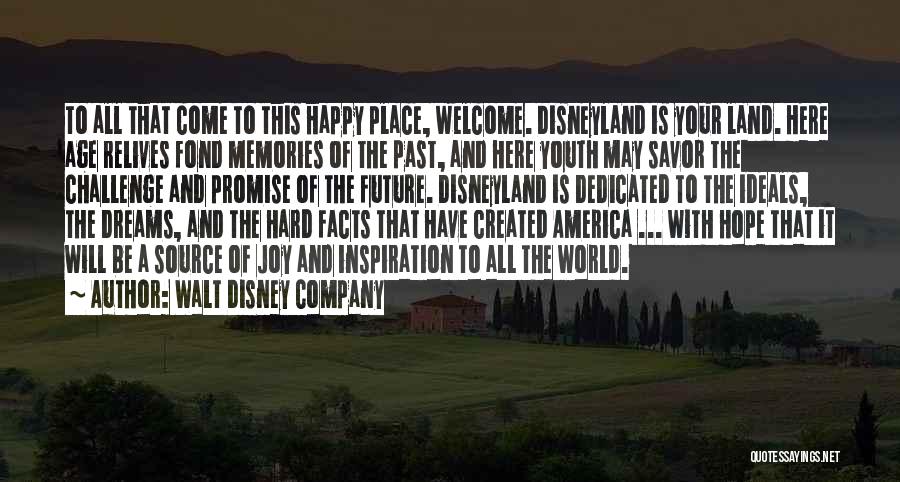 The Past And Future Quotes By Walt Disney Company