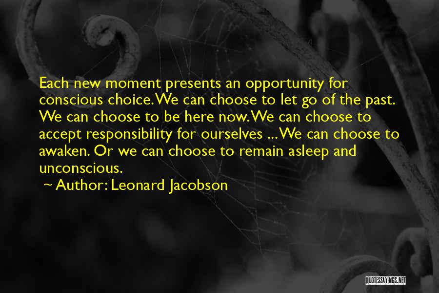 The Past And Letting Go Quotes By Leonard Jacobson