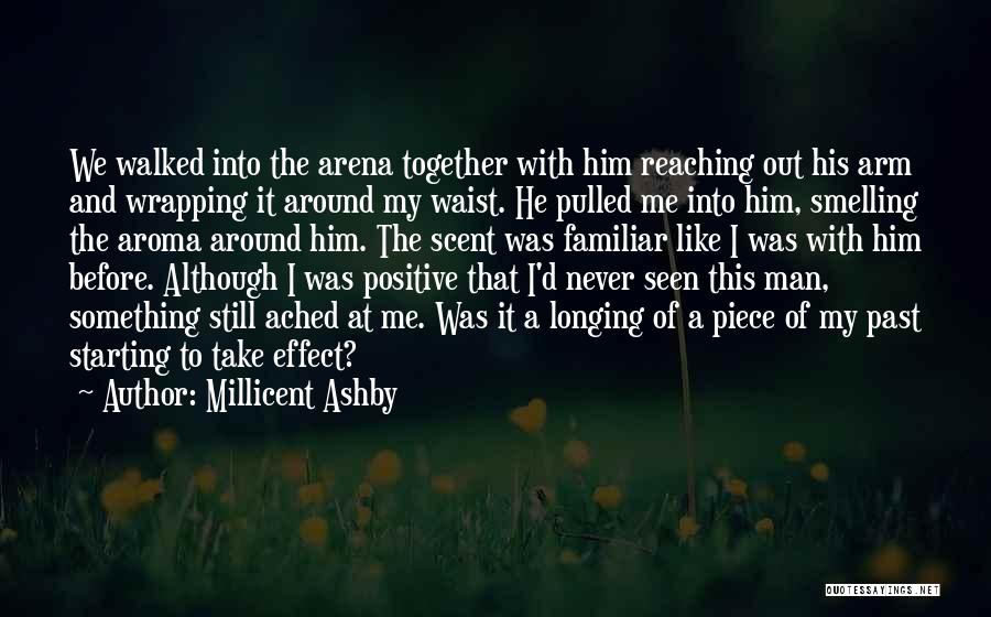 The Past And Memories Quotes By Millicent Ashby