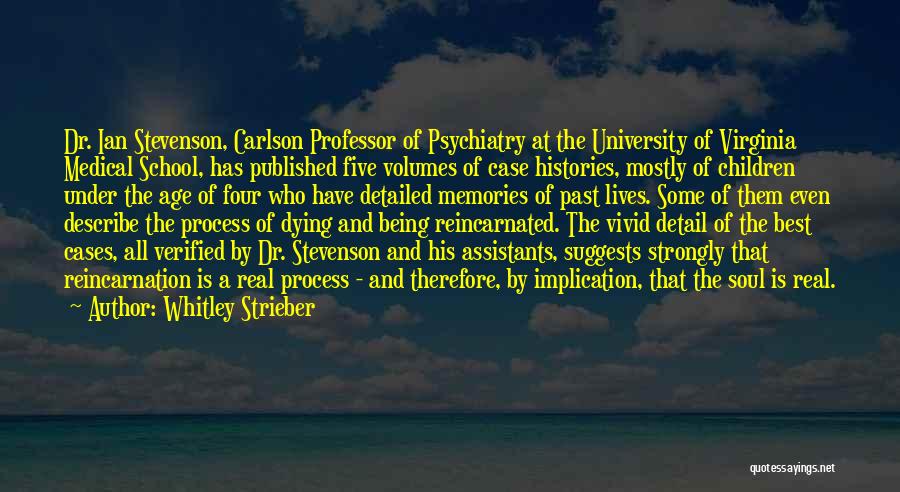 The Past And Memories Quotes By Whitley Strieber