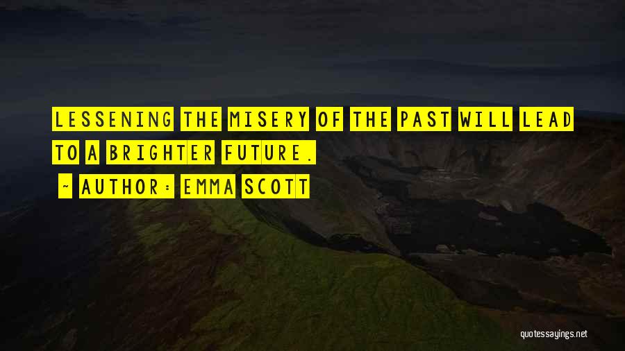 The Past Future Quotes By Emma Scott