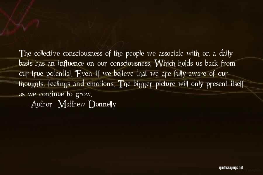 The Past Influence The Present Quotes By Matthew Donnelly