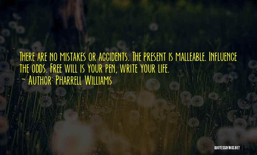 The Past Influence The Present Quotes By Pharrell Williams
