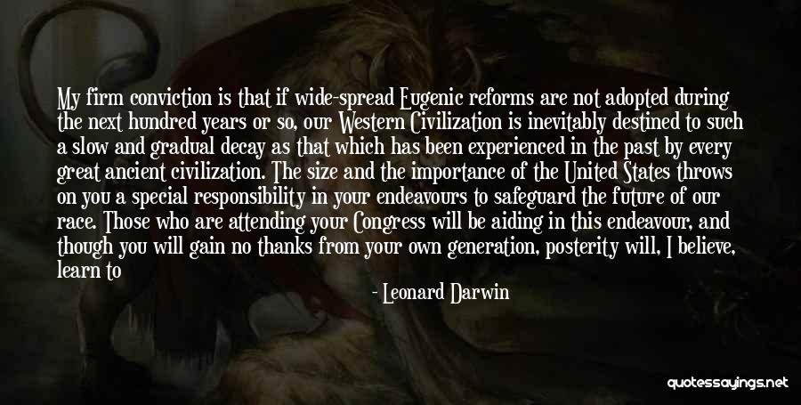 The Past Learn From It Quotes By Leonard Darwin The Past Learn From It Quotes By Leonard Darwin