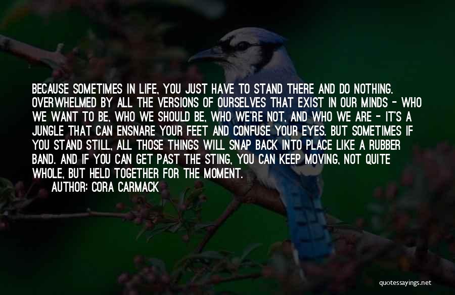 The Past Life Quotes By Cora Carmack