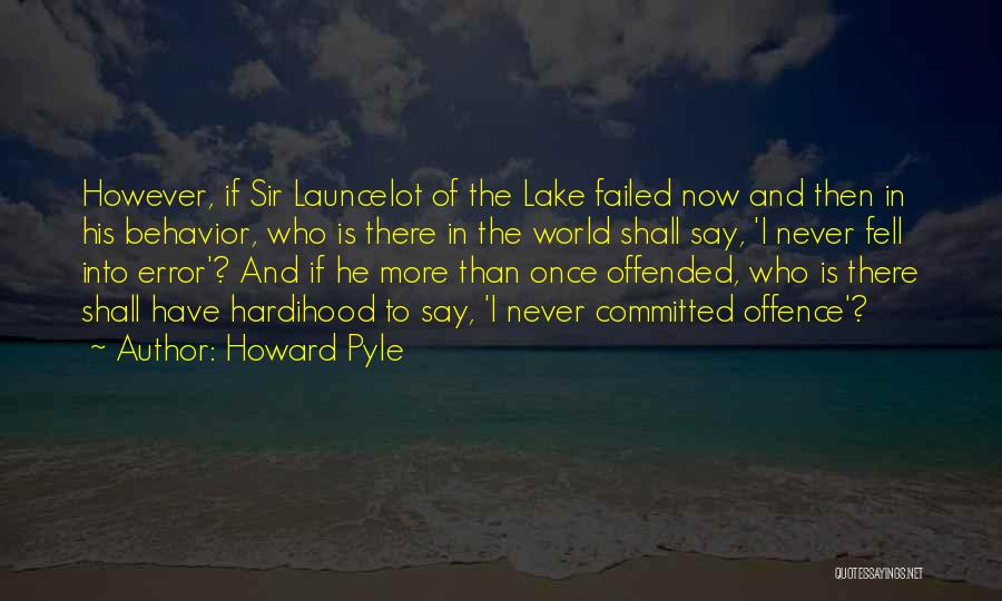 The Past Mistakes Quotes By Howard Pyle