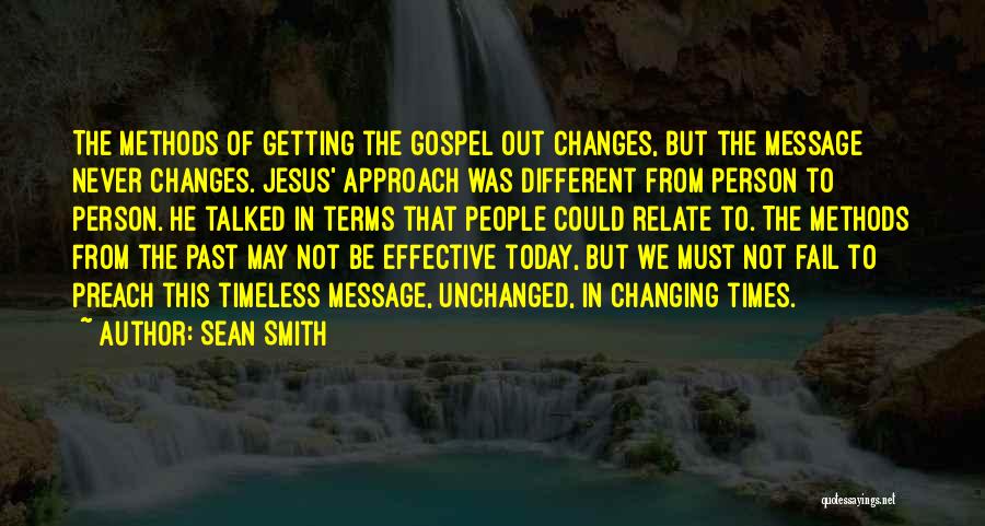 The Past Not Changing Quotes By Sean Smith