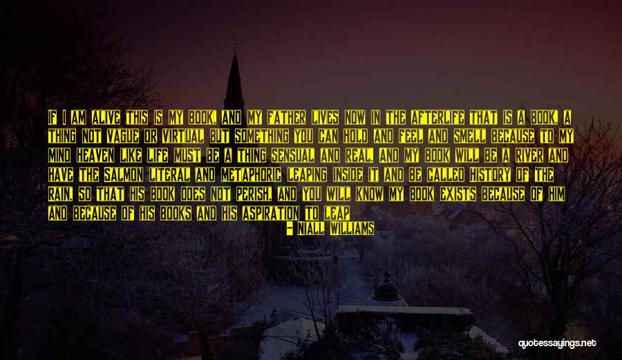 The Past Present And The Future Quotes By Niall Williams The Past Present And The Future Quotes By Niall Williams