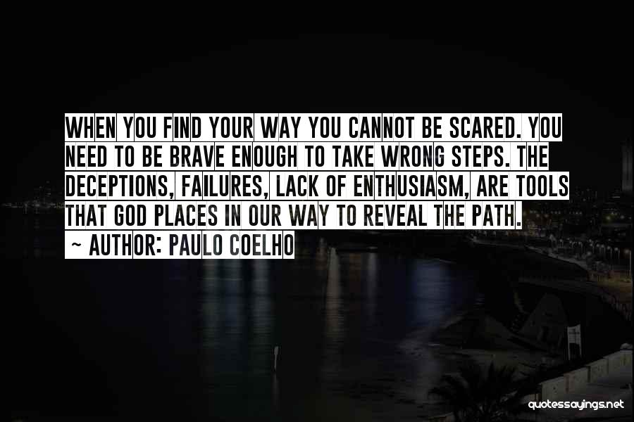 The Path You Take In Life Quotes By Paulo Coelho